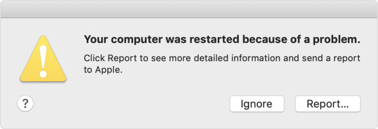 Your Mac restarted because of a problem